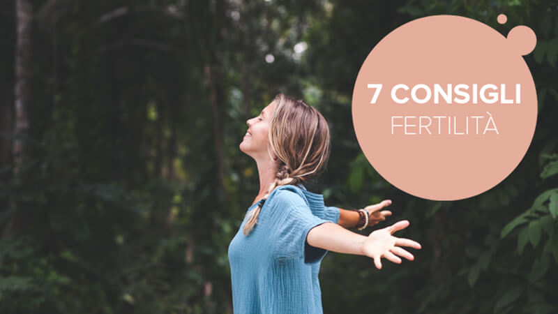 7 consigli fertilitá