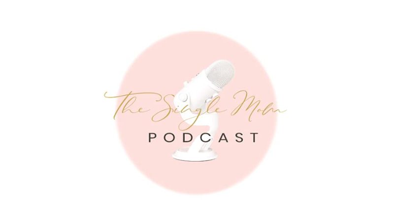 The single mom podcast