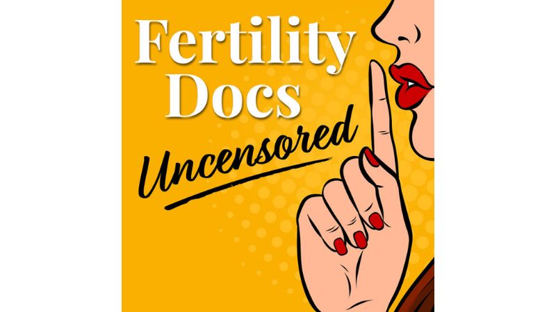 Fertility Docs Uncensored Fertility Docs Uncensored