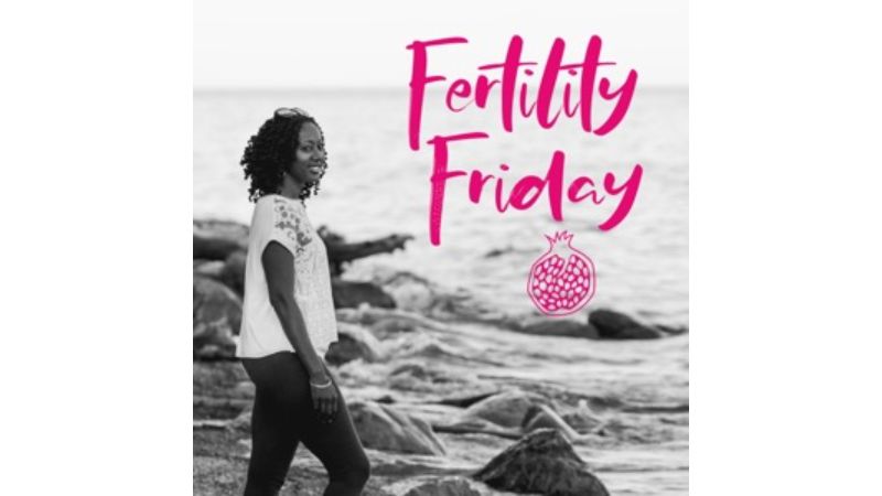 Fertility Friday Radio Fertility Friday Radio