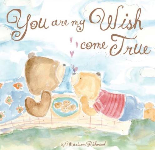You are my wish come true