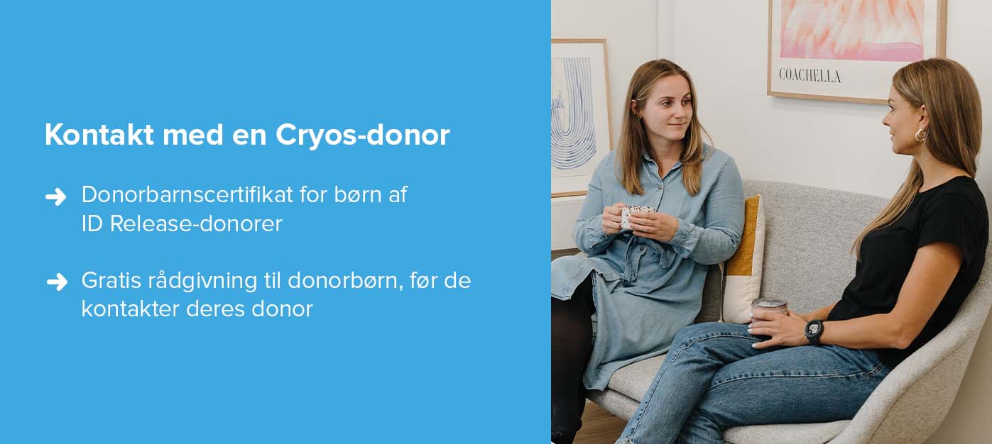 Cryos ressourcer til kontakt med sæddonor Cryos ressourcer til kontakt med sæddonor