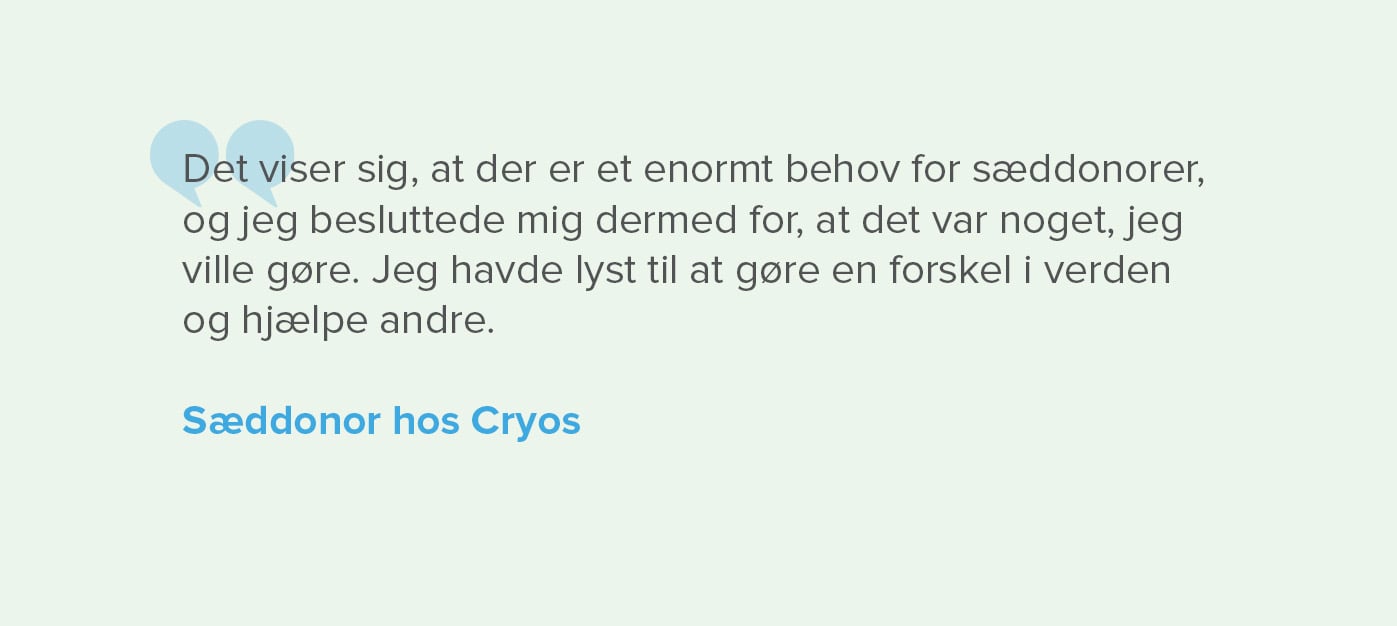 Sæddonor fortæller hvorfor han er donor Sæddonor fortæller hvorfor han er donor