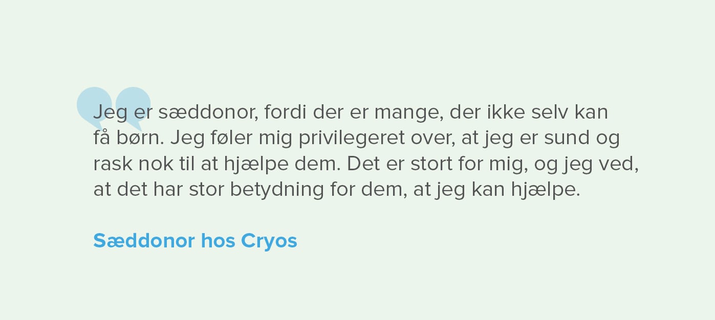 Sæddonor fortæller hvorfor han er donor Sæddonor fortæller hvorfor han er donor